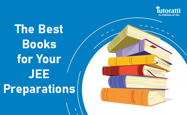 The Ultimate List of The Best Books for Your JEE Preparations
