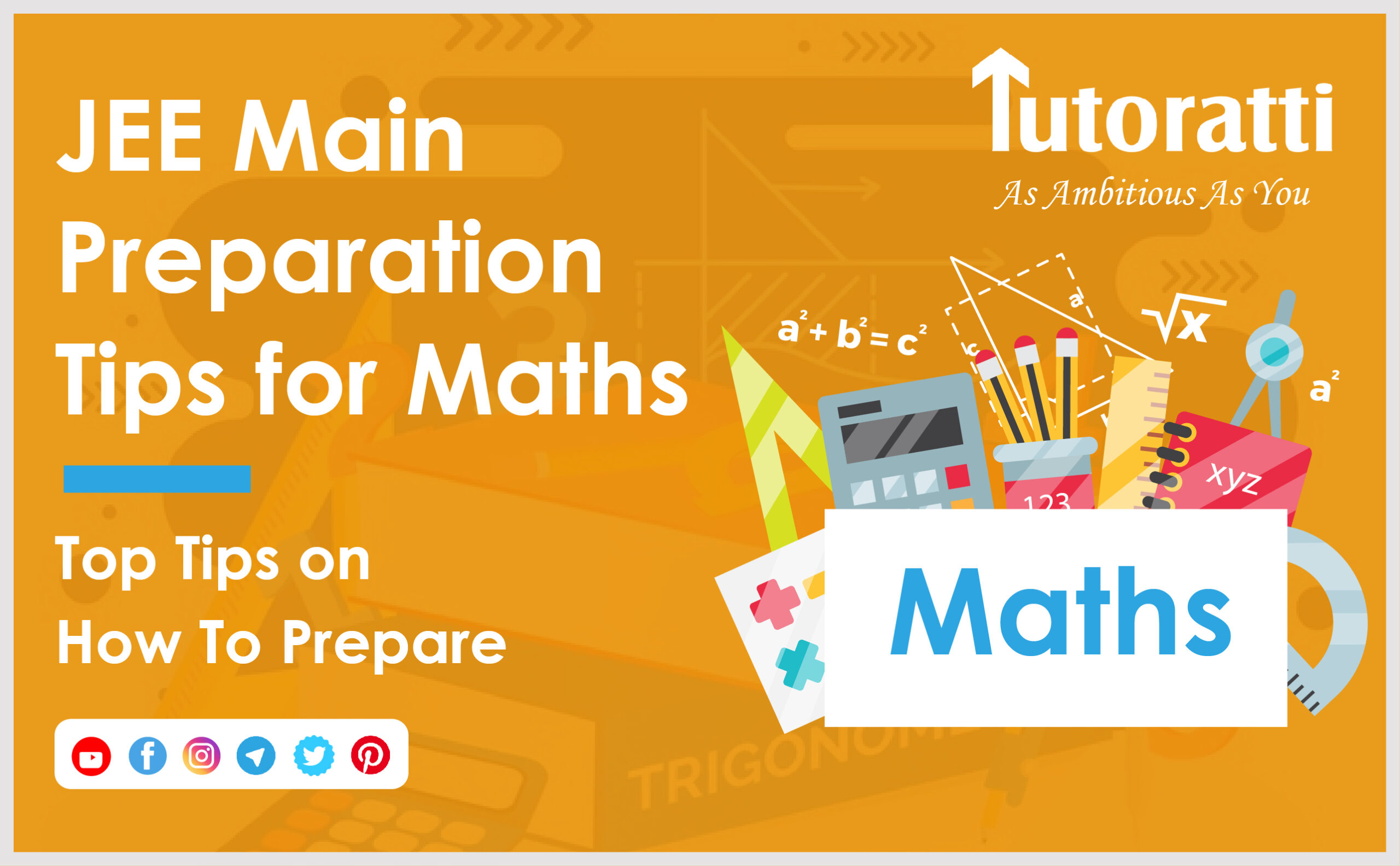 JEE Main Preparation Tips for Maths: Top Tips on How To Prepare