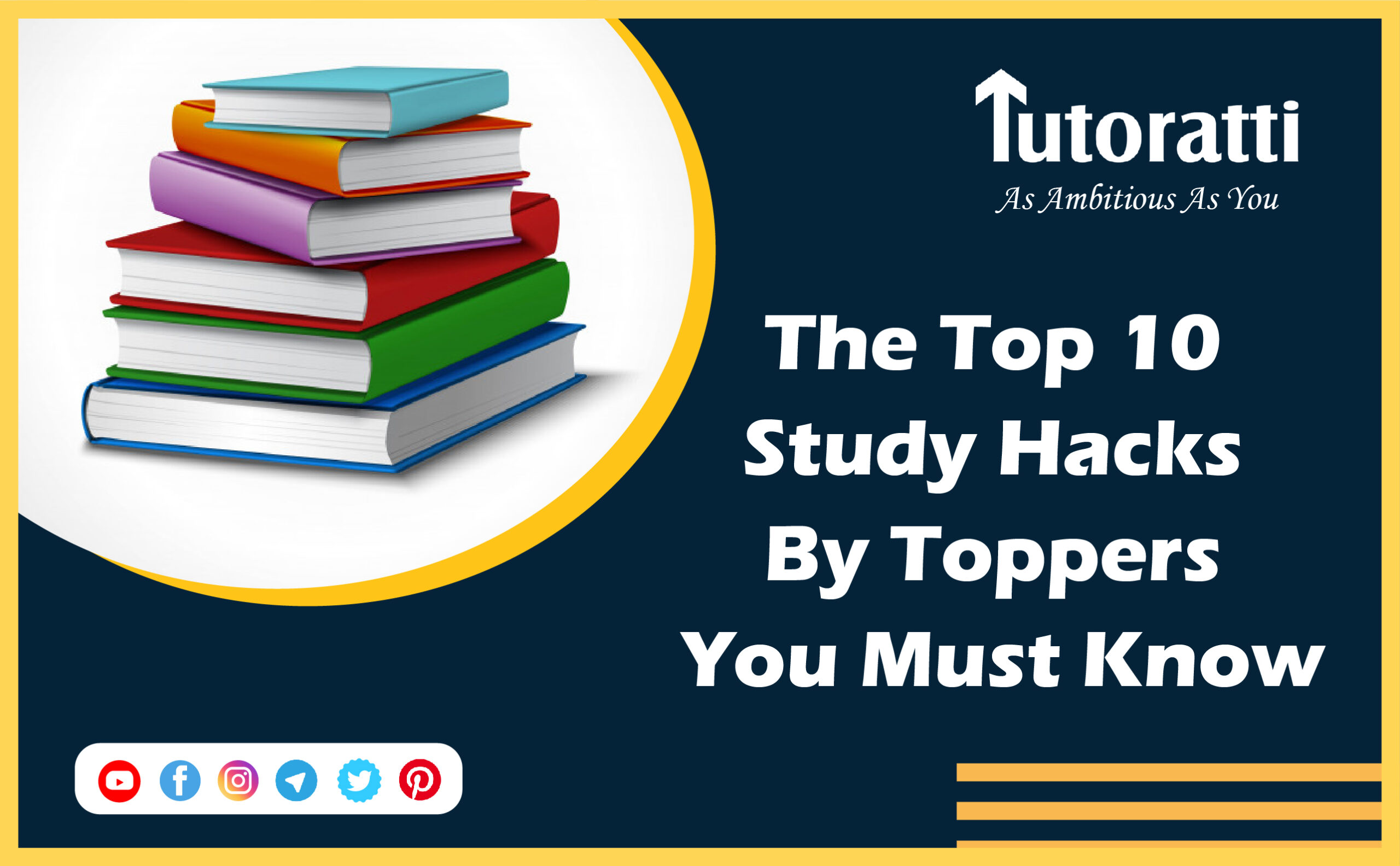 The Top 10 Study Hacks By Toppers You Must Know