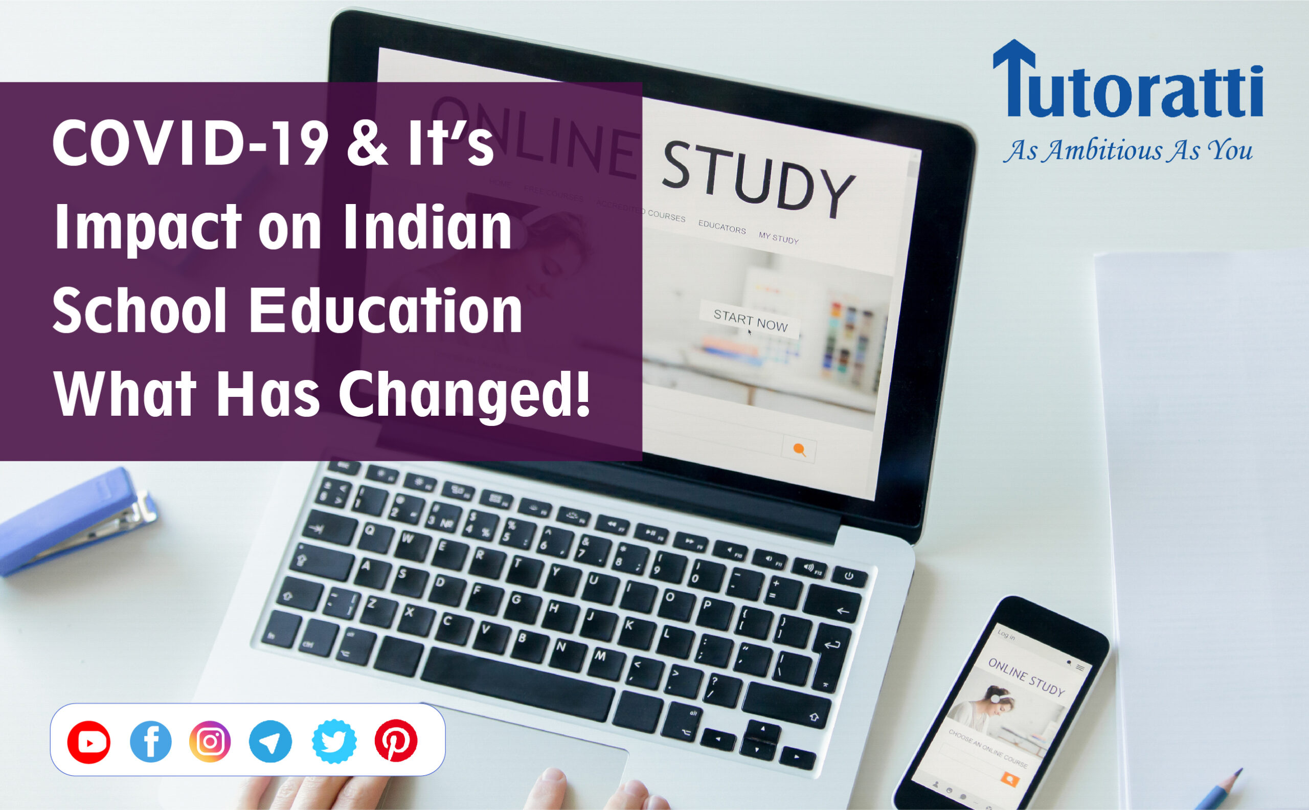 COVID-19 And Its Impact on Indian School Education: What Has Changed!
