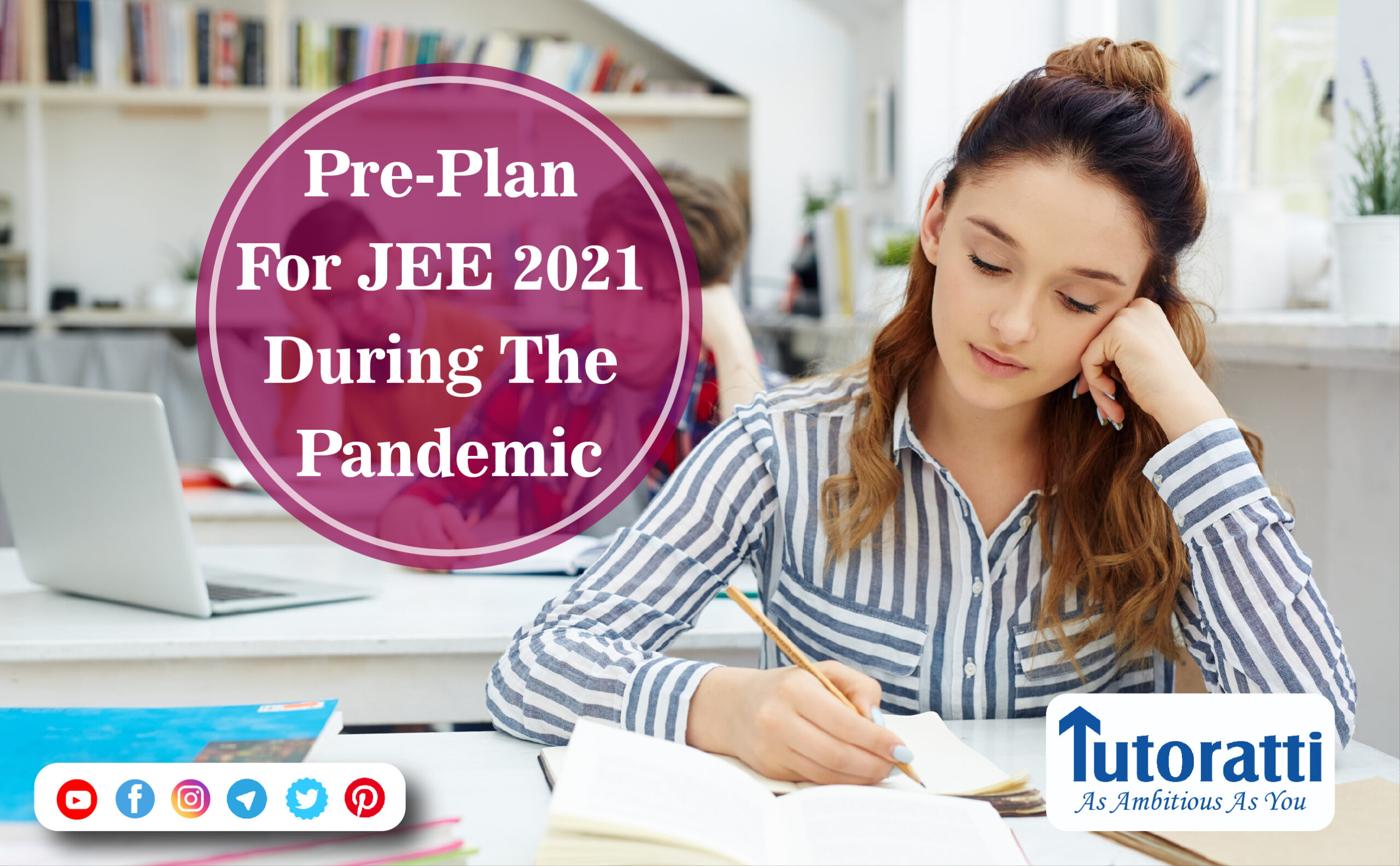 Pre-plan for JEE 2021 During The Pandemic
