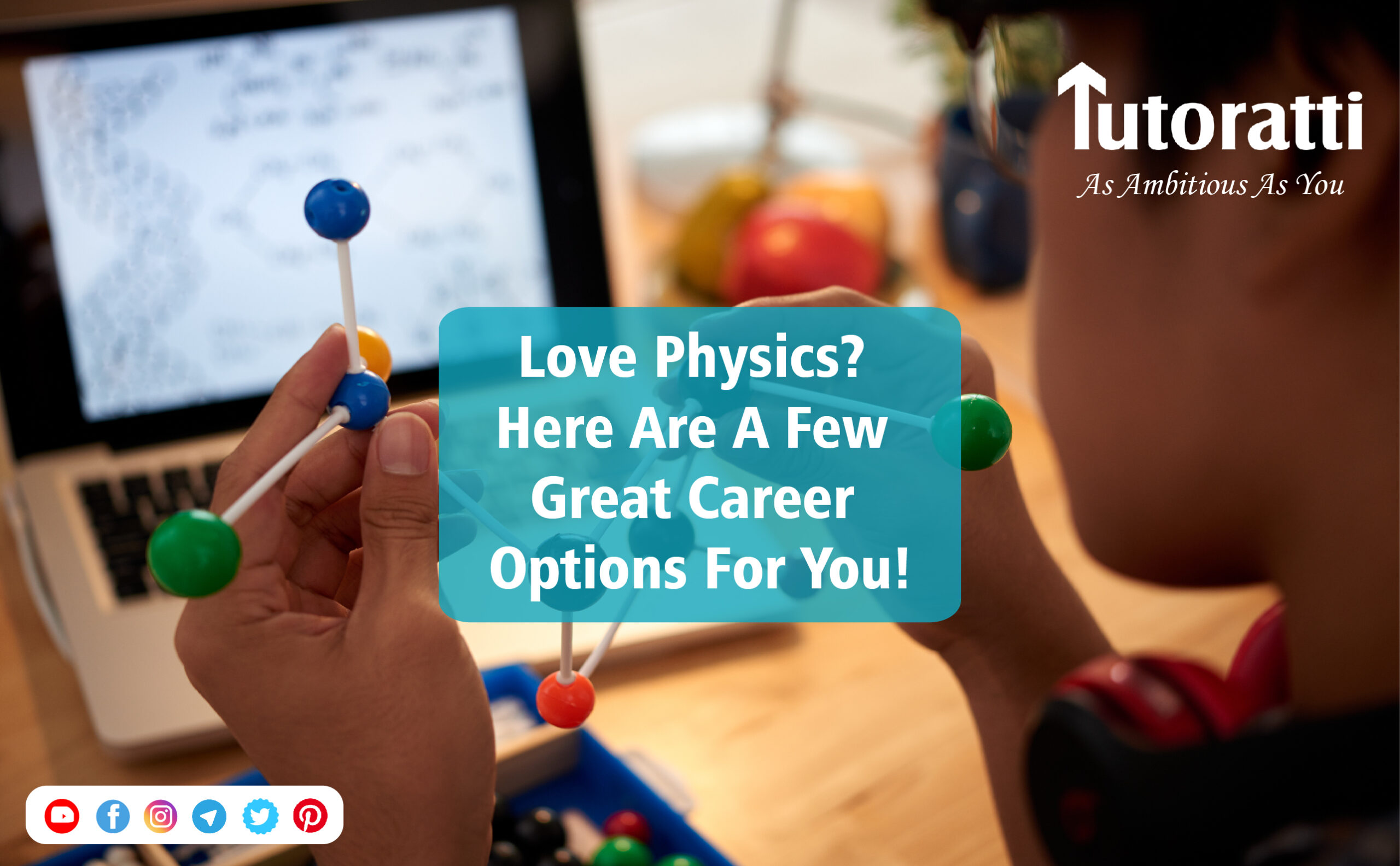 Love Physics? Here are a few great career options for you!