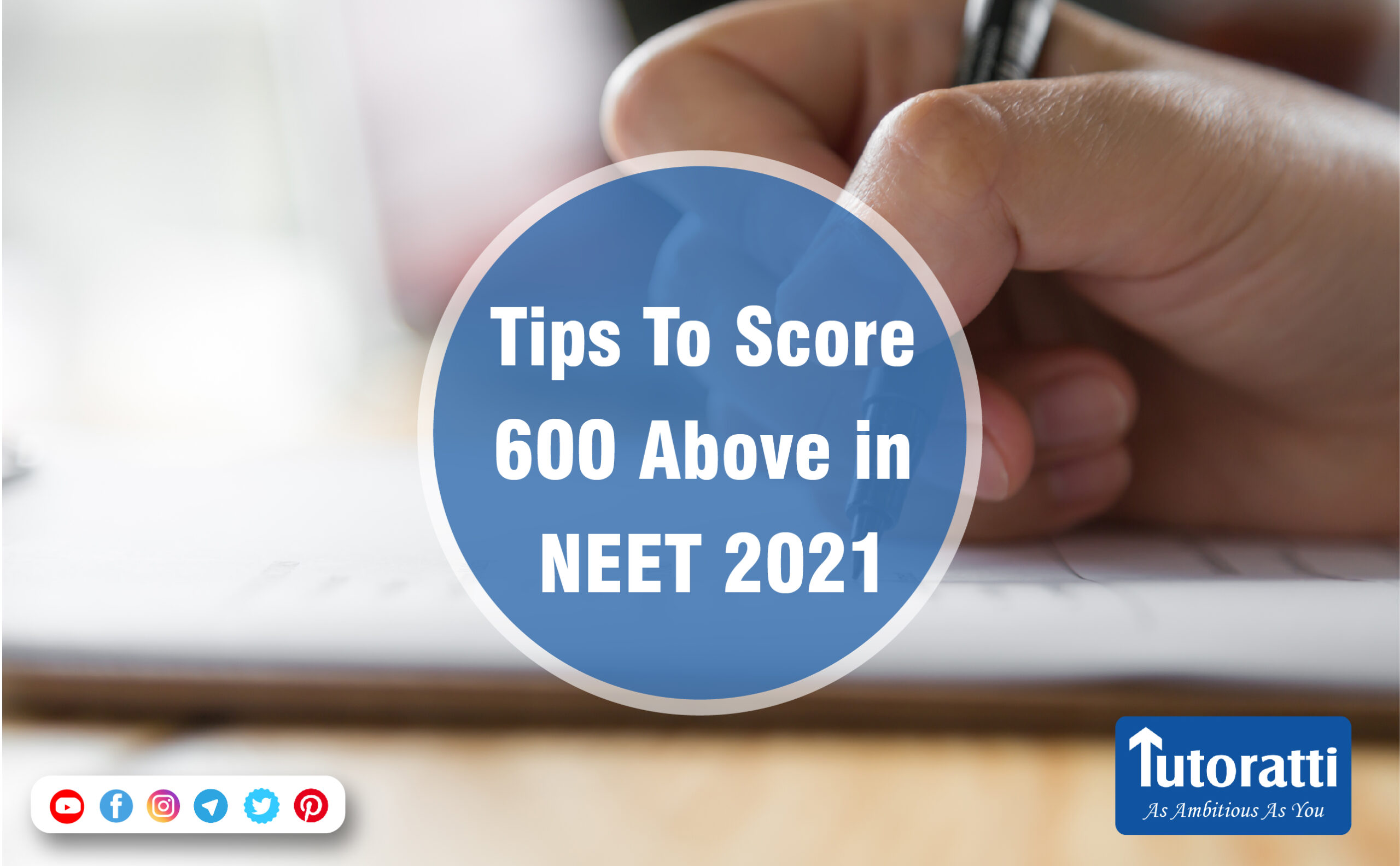Tips To Score 600 Above in NEET 2021