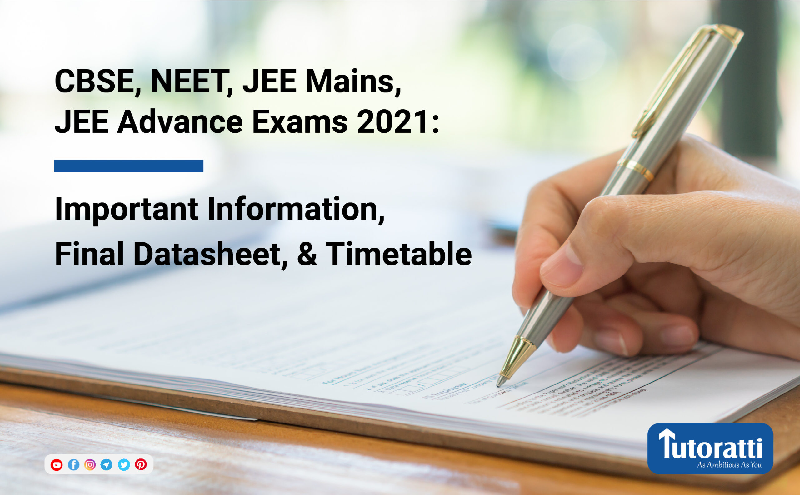 CBSE, NEET, JEE Mains, JEE Advance exams 2021: Important Information, Final Datasheet, and Timetable