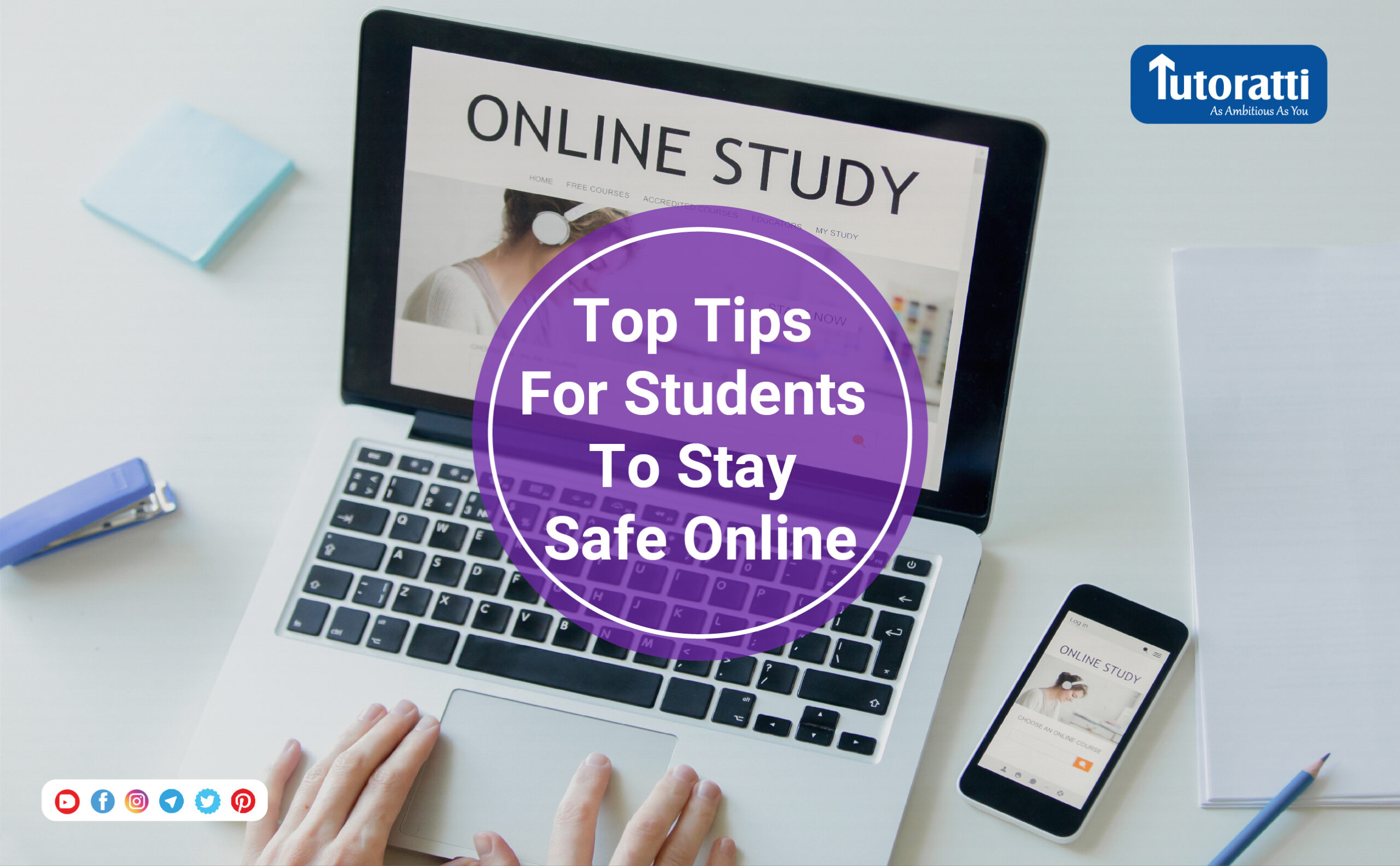 Top Tips For Students To Stay Safe Online